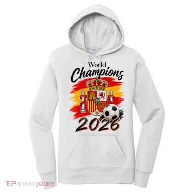 World Champions 2026 Spain Soccer Women's Hoodie