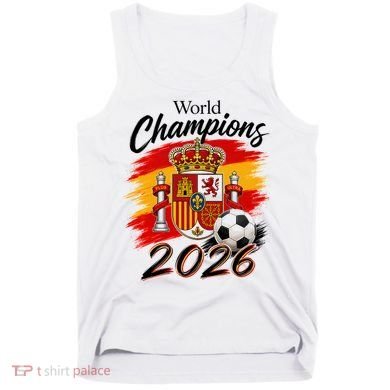 World Champions 2026 Spain Soccer Tank Top