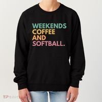 Weekends Coffee And Softball Softball Mama Meaningful Gift Women's Sweatshirt thumb 0
