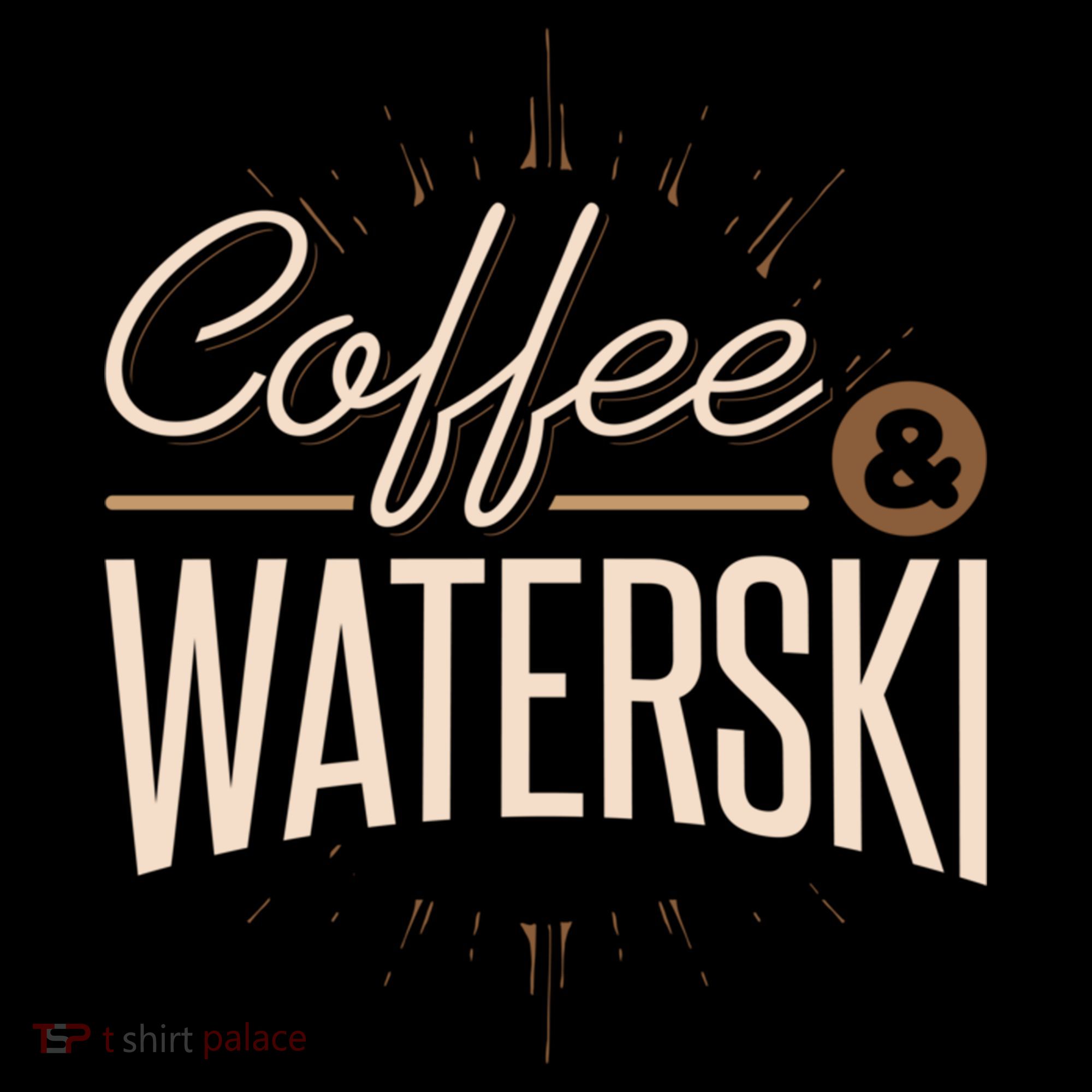 Waterskiing Coffee And Waterski Water Skiing Ski Gift Coffee Mug