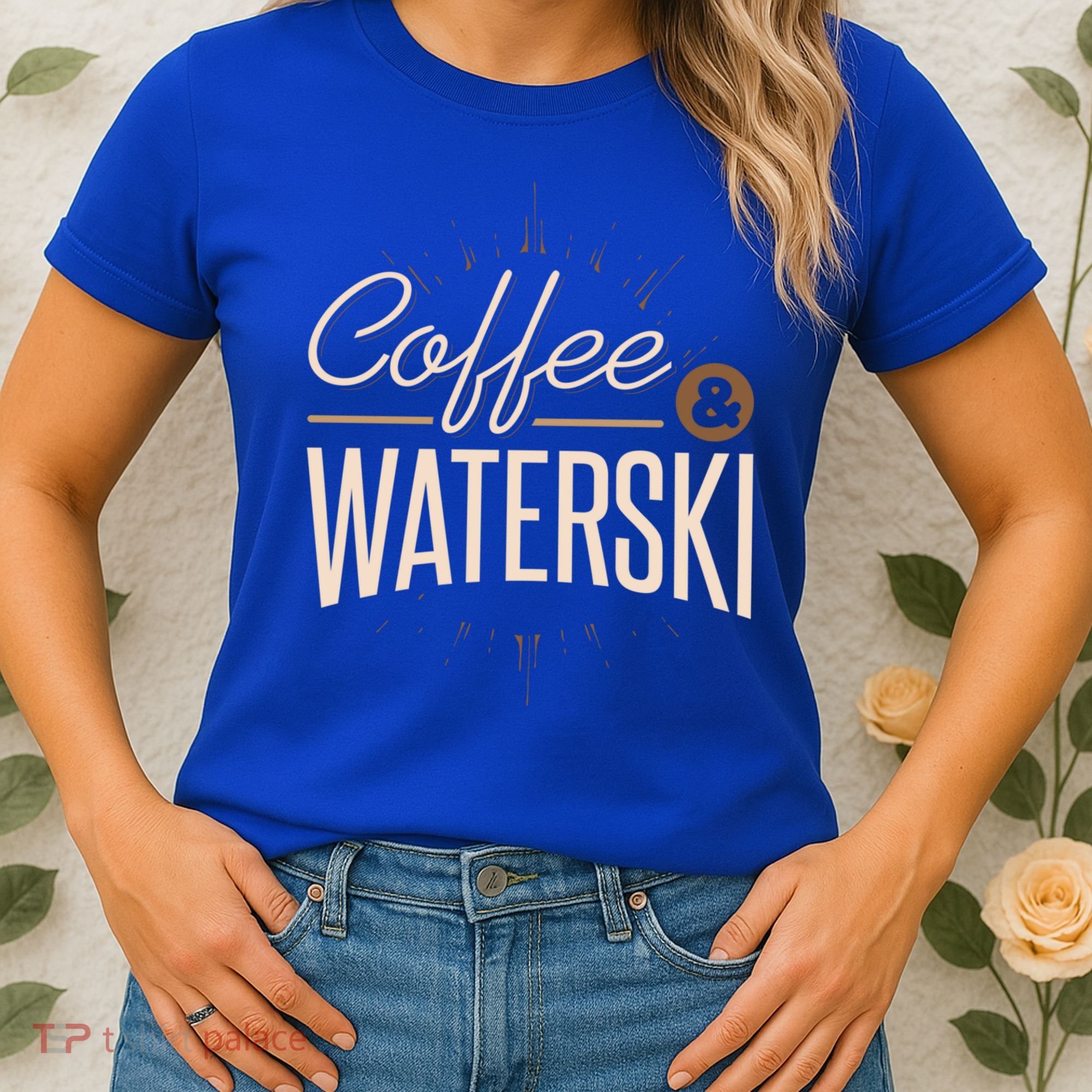 Waterskiing Coffee And Waterski Water Skiing Ski Gift Women's T-Shirt