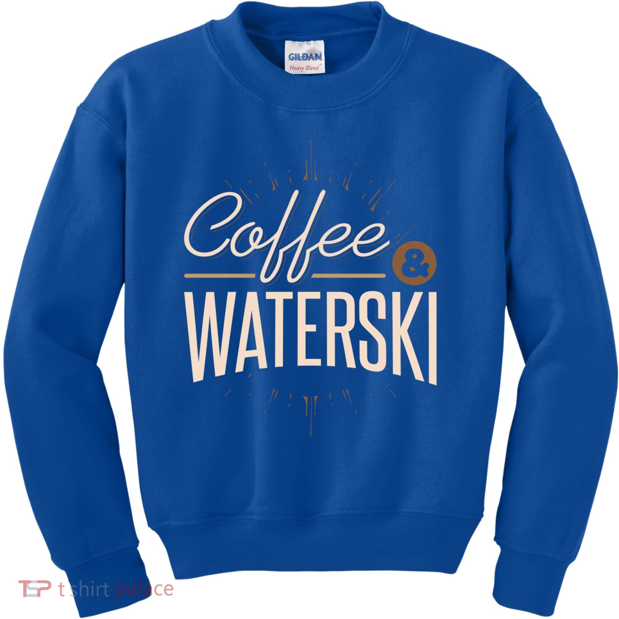 Waterskiing Coffee And Waterski Water Skiing Ski Gift Kids Sweatshirt