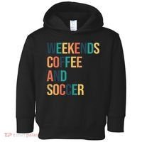 Weekends Coffee And Soccer Toddler Hoodie thumb 0
