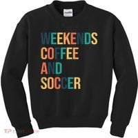 Weekends Coffee And Soccer Kids Sweatshirt thumb 0