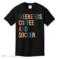 Weekends Coffee And Soccer Kids T-Shirt thumb 0