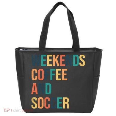 Weekends Coffee And Soccer Tote Bag