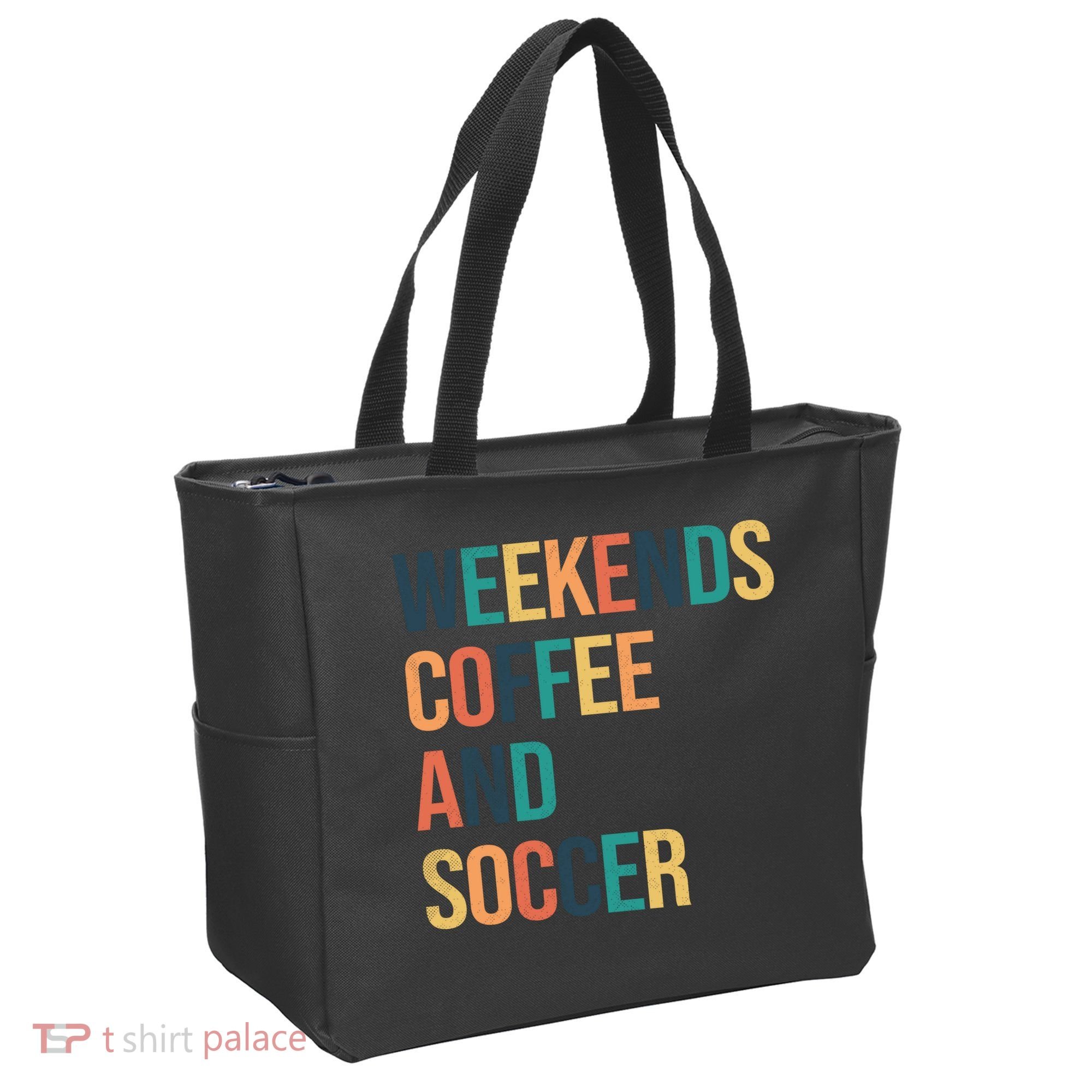 Weekends Coffee And Soccer Tote Bag