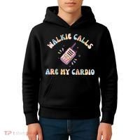 Walkie Calls Are My Cardio Special Education Teacher Kids Hoodie thumb 4