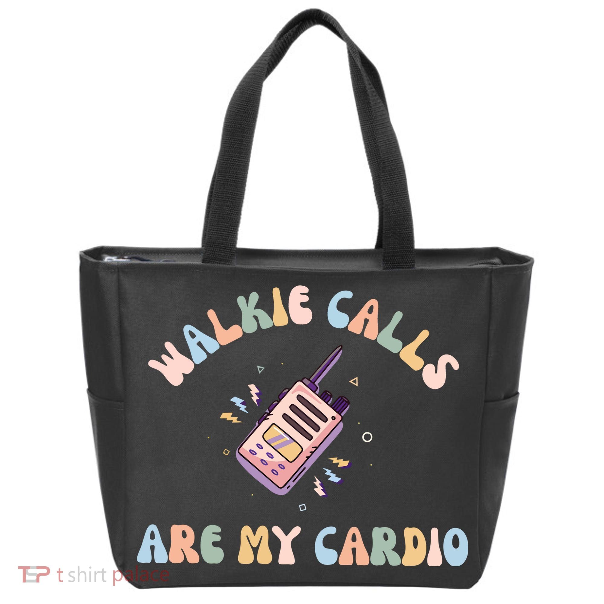 Walkie Calls Are My Cardio Special Education Teacher Tote Bag