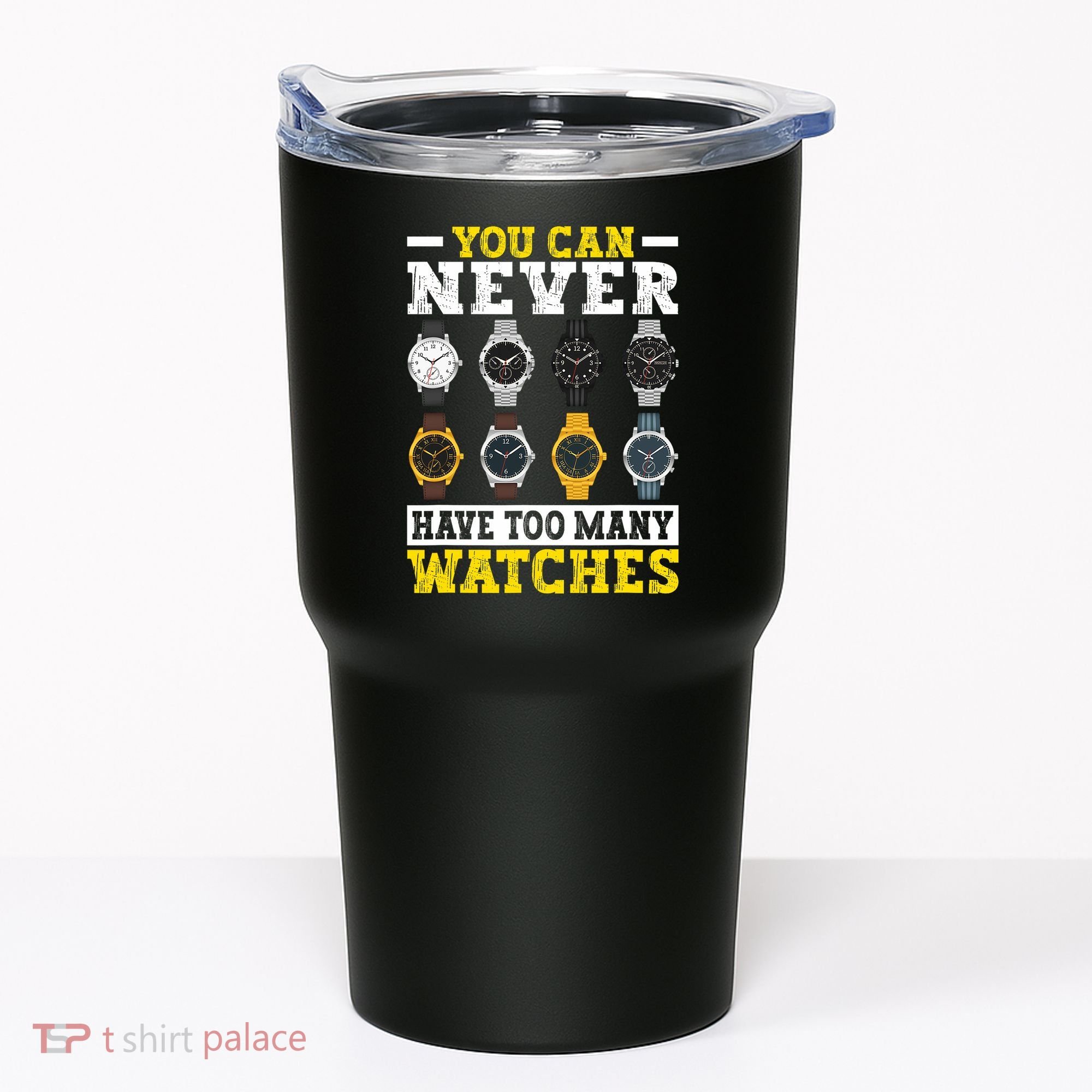 Watches Collector Addict Enthusiast Horologist Tumbler