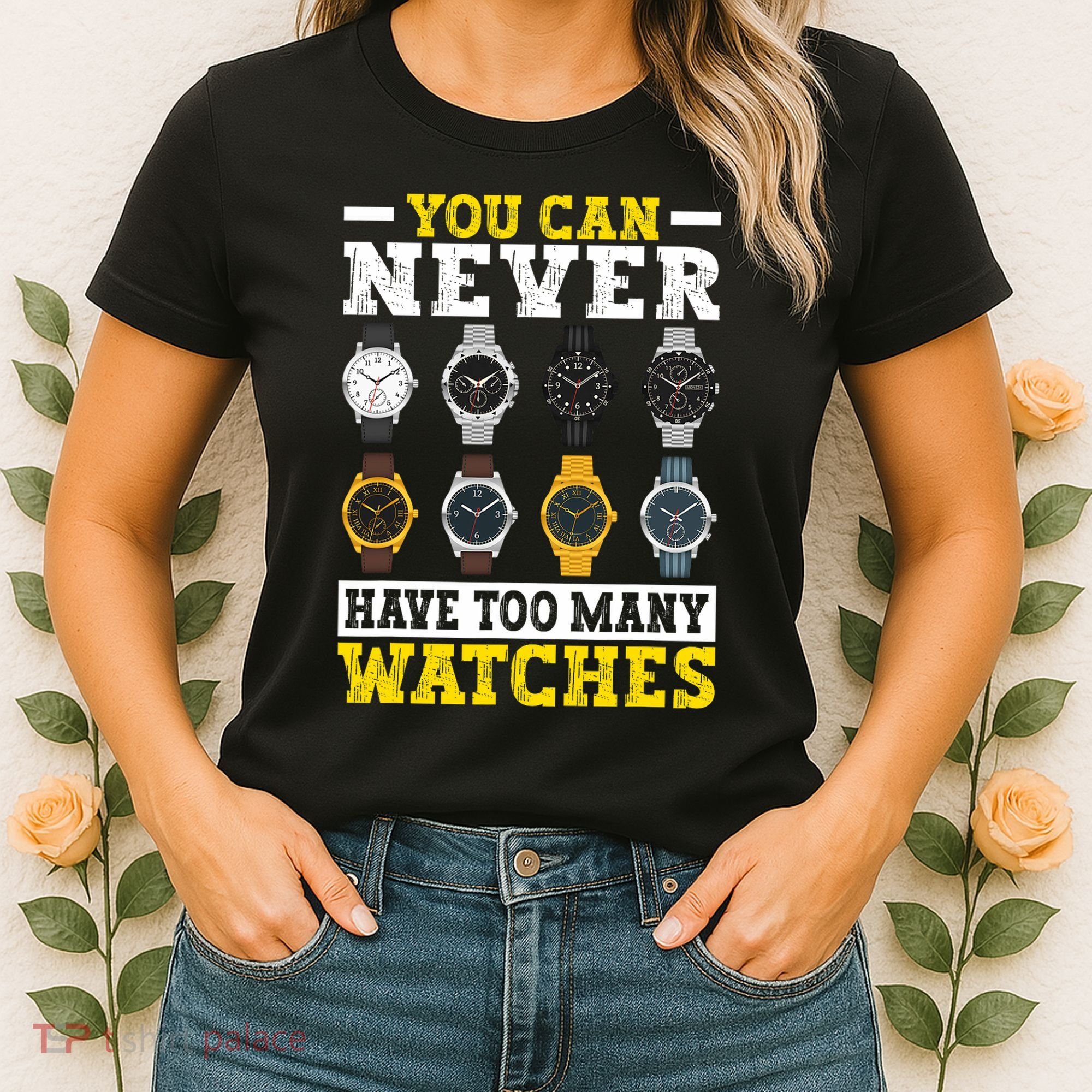 Watches Collector Addict Enthusiast Horologist Women's T-Shirt