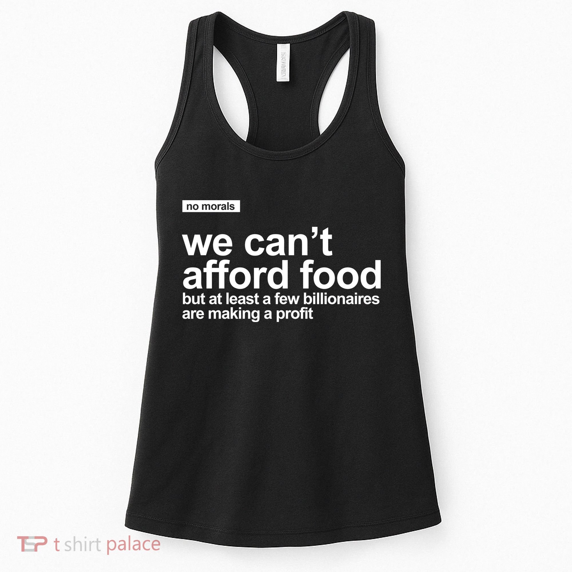 We Cant Afford Food Political Statement Women's Tank Top