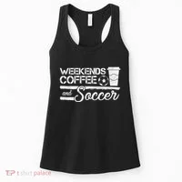 Weekends Coffee And Soccer Women's Tank Top thumb 0