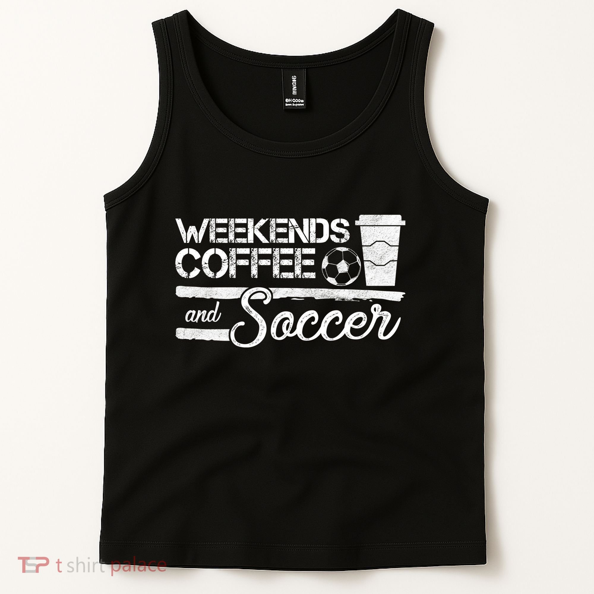 Weekends Coffee And Soccer Tank Top