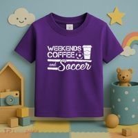 Weekends Coffee And Soccer Toddler T-Shirt thumb 3
