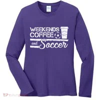 Weekends Coffee And Soccer Women's Long Sleeve Shirt thumb 0