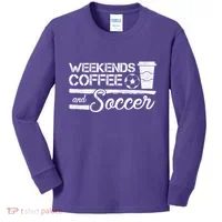 Weekends Coffee And Soccer Kids Long Sleeve Shirt thumb 0
