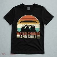 Water Change And Chill Fish Tank Lover Funny Aquarist T-Shirt thumb 5