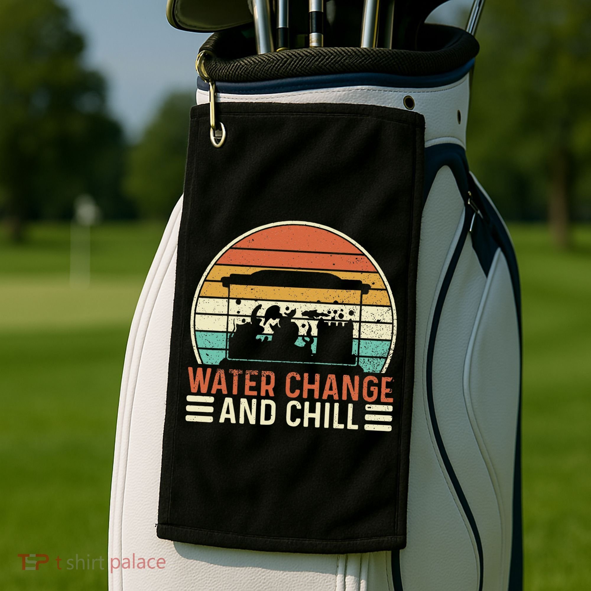 Water Change And Chill Fish Tank Lover Funny Aquarist Golf Towel