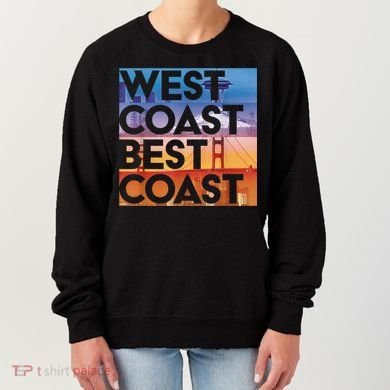 West Coast Best Coast | SEA/PO/SF/LA Graphic Women's Sweatshirt