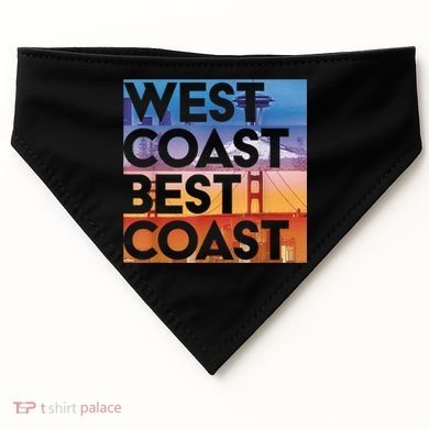 West Coast Best Coast | SEA/PO/SF/LA Graphic USA-Made Doggie Bandana