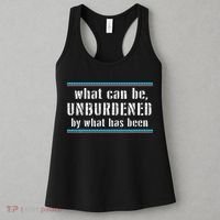 What Can Be Unburdened By What Has Been Cool Women's Tank Top thumb 3