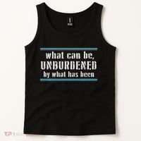 What Can Be Unburdened By What Has Been Cool Tank Top thumb 2