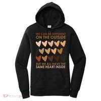 We Can Be Different On The Outside But We All Have The Same Heart Black History Women's Hoodie thumb 0
