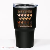 We Can Be Different On The Outside But We All Have The Same Heart Black History Tumbler thumb 0