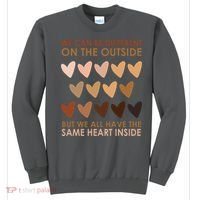 We Can Be Different On The Outside But We All Have The Same Heart Black History Sweatshirt thumb 0