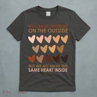 We Can Be Different On The Outside But We All Have The Same Heart Black History T-Shirt thumb 5