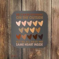 We Can Be Different On The Outside But We All Have The Same Heart Black History Coaster thumb 0