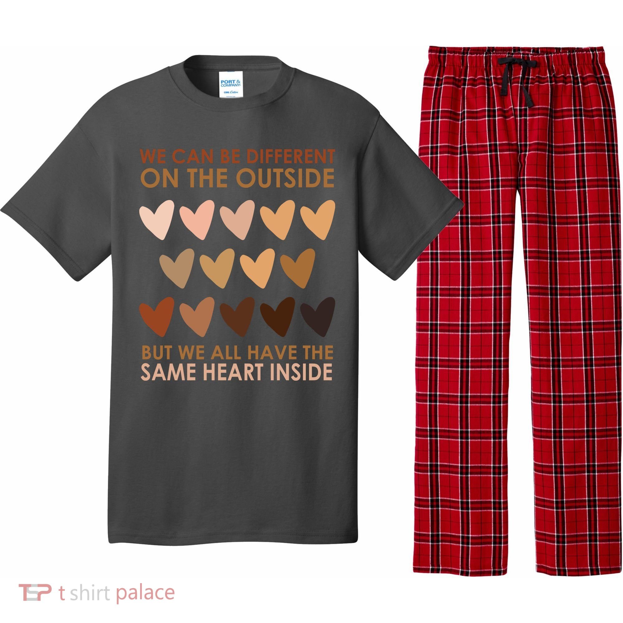 We Can Be Different On The Outside But We All Have The Same Heart Black History Pajama Set