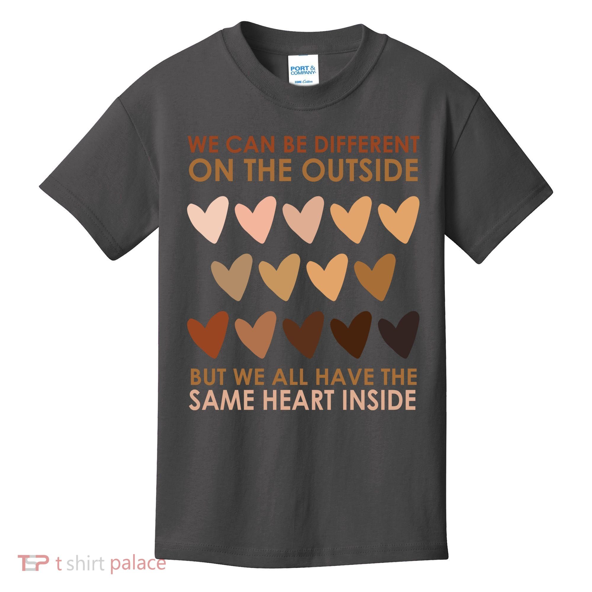 We Can Be Different On The Outside But We All Have The Same Heart Black History Kids T-Shirt