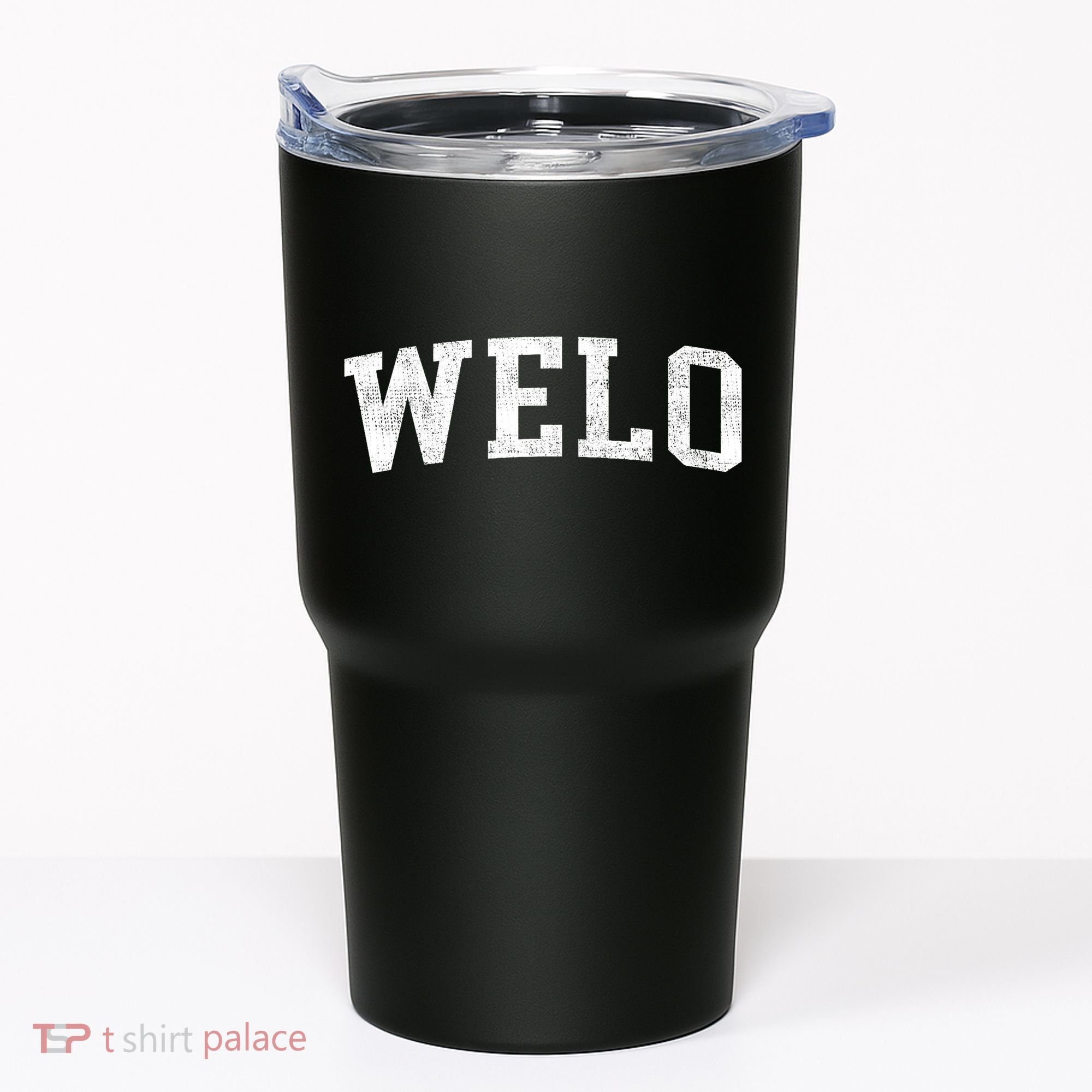 Welo Classic Bold Font Welo Birthday Gift Tumbler