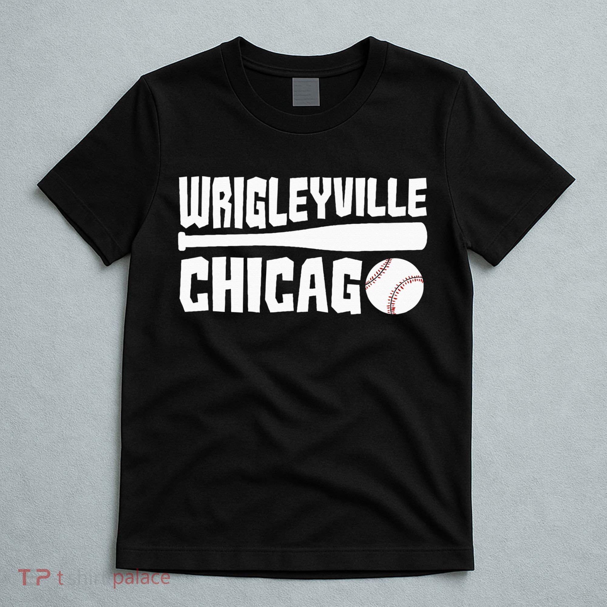 Wrigleyville Chicago Baseball American T-Shirt