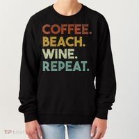 Womens Coffee Beach Wine Repeat Funny Retro Beach Women's Sweatshirt thumb 0