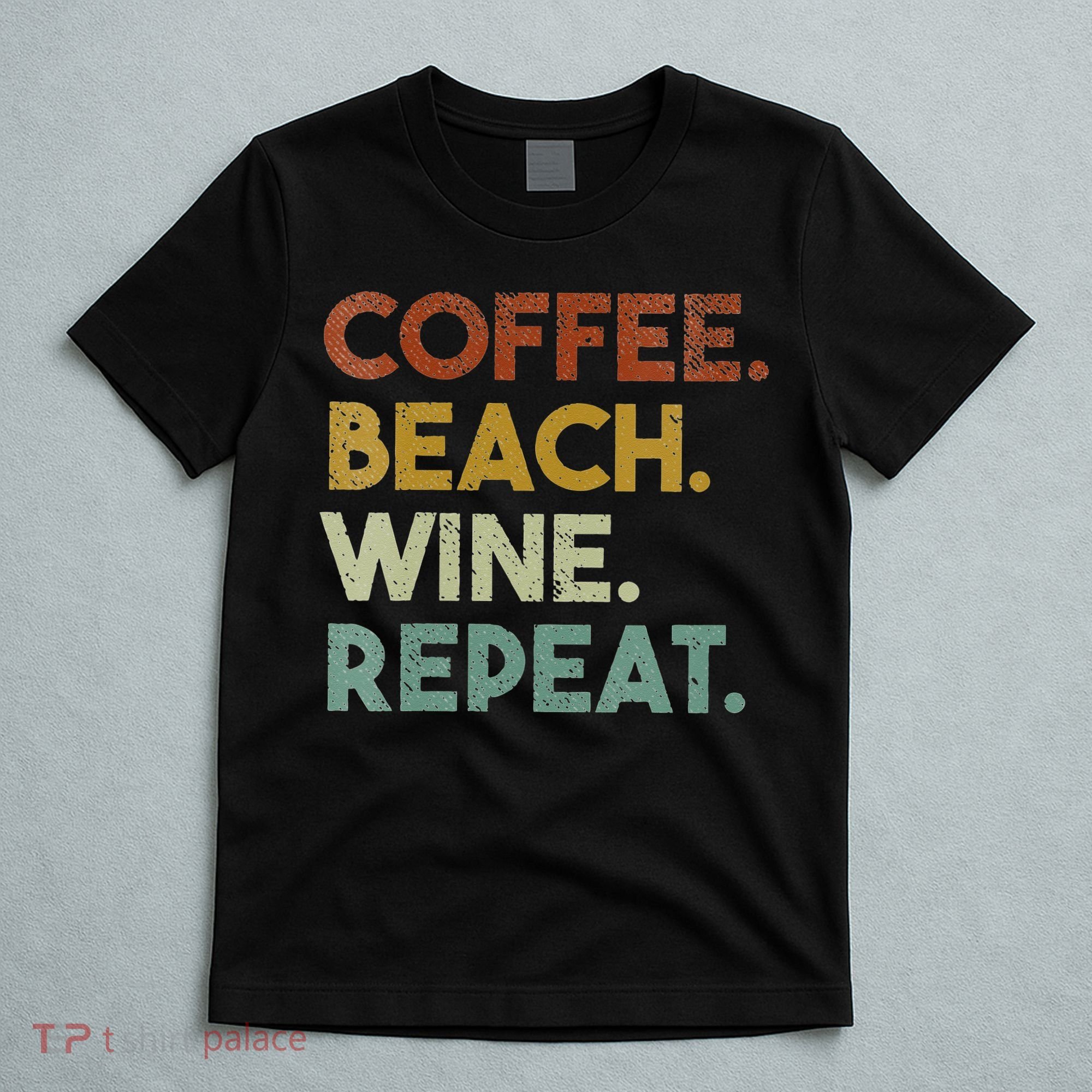 Womens Coffee Beach Wine Repeat Funny Retro Beach T-Shirt