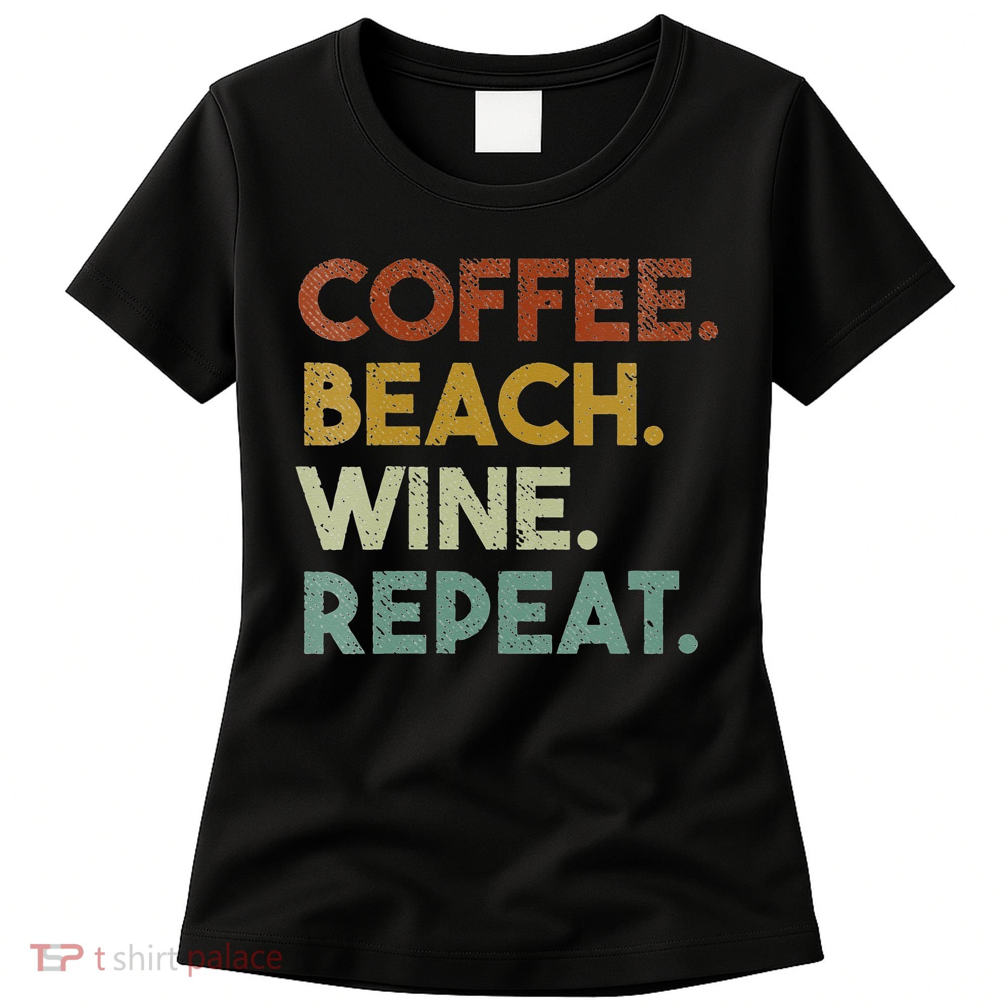 Womens Coffee Beach Wine Repeat Funny Retro Beach Women's T-Shirt