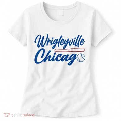 Wrigleyville Chicago Baseball American Women's T-Shirt
