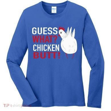 White Chicken Butt! Funny Design  Women's Long Sleeve Shirt