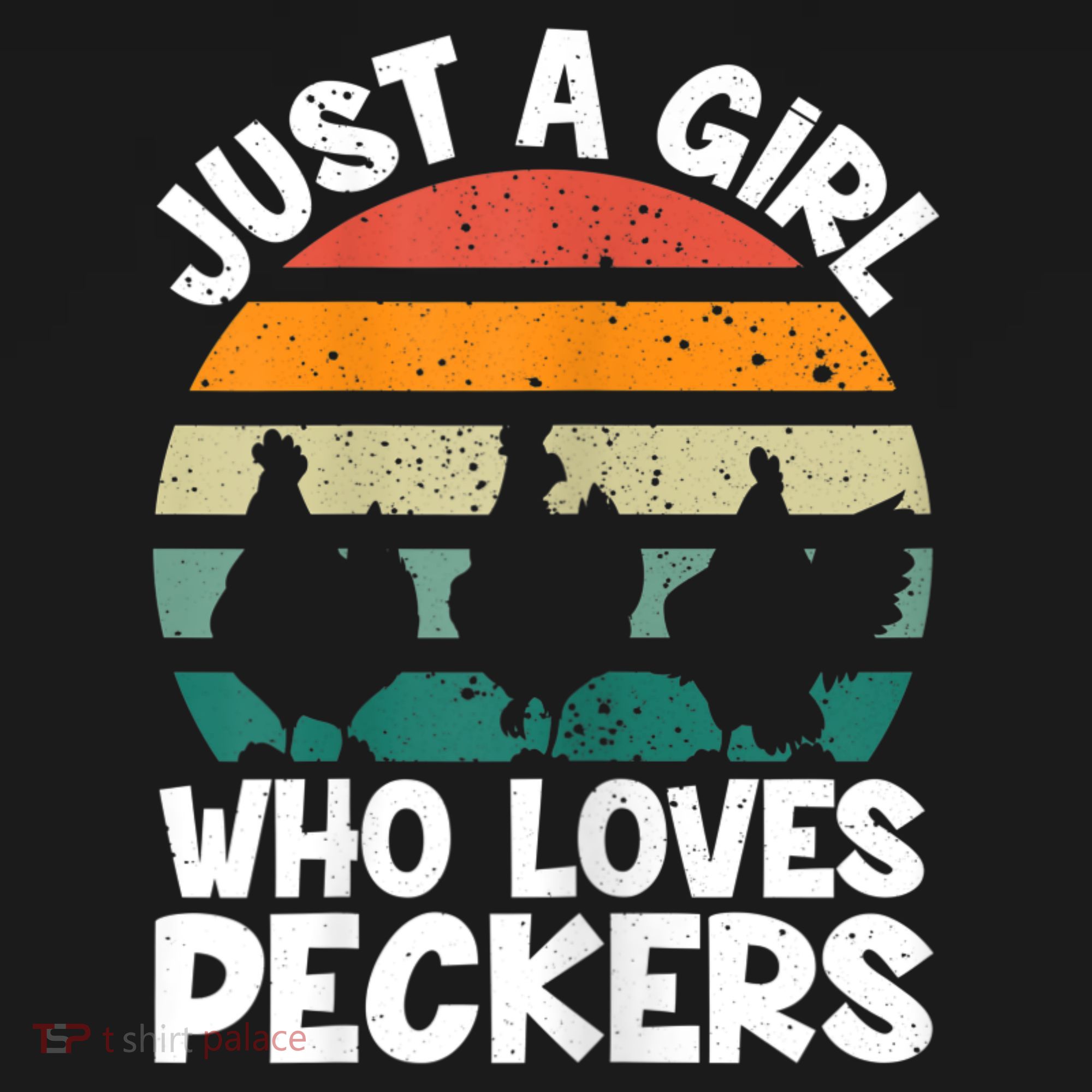 Womens Chicken Butt A Girl Who Loves Peckers Chicken T-Shirt