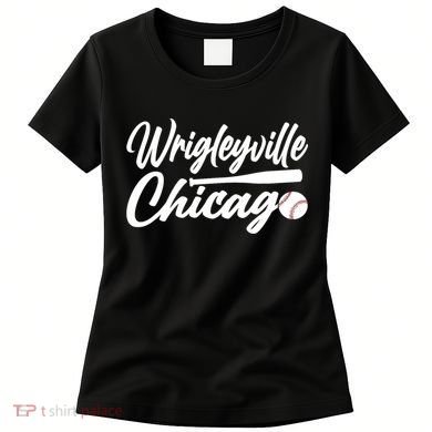 Wrigleyville Chicago Baseball American Women's T-Shirt