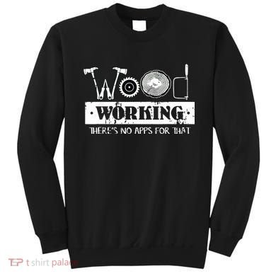 Woodworking Carving Carpenter Joiner Cabinet Woodworker Sweatshirt