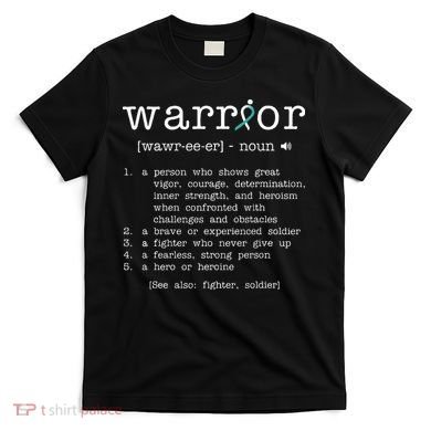 Warror Cervical Cancer Awareness Item Cervical Cancer T-Shirt