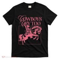 Western Cowgirl Cowboy Aesthetic Cowboys Cry Too T-Shirt thumb 0