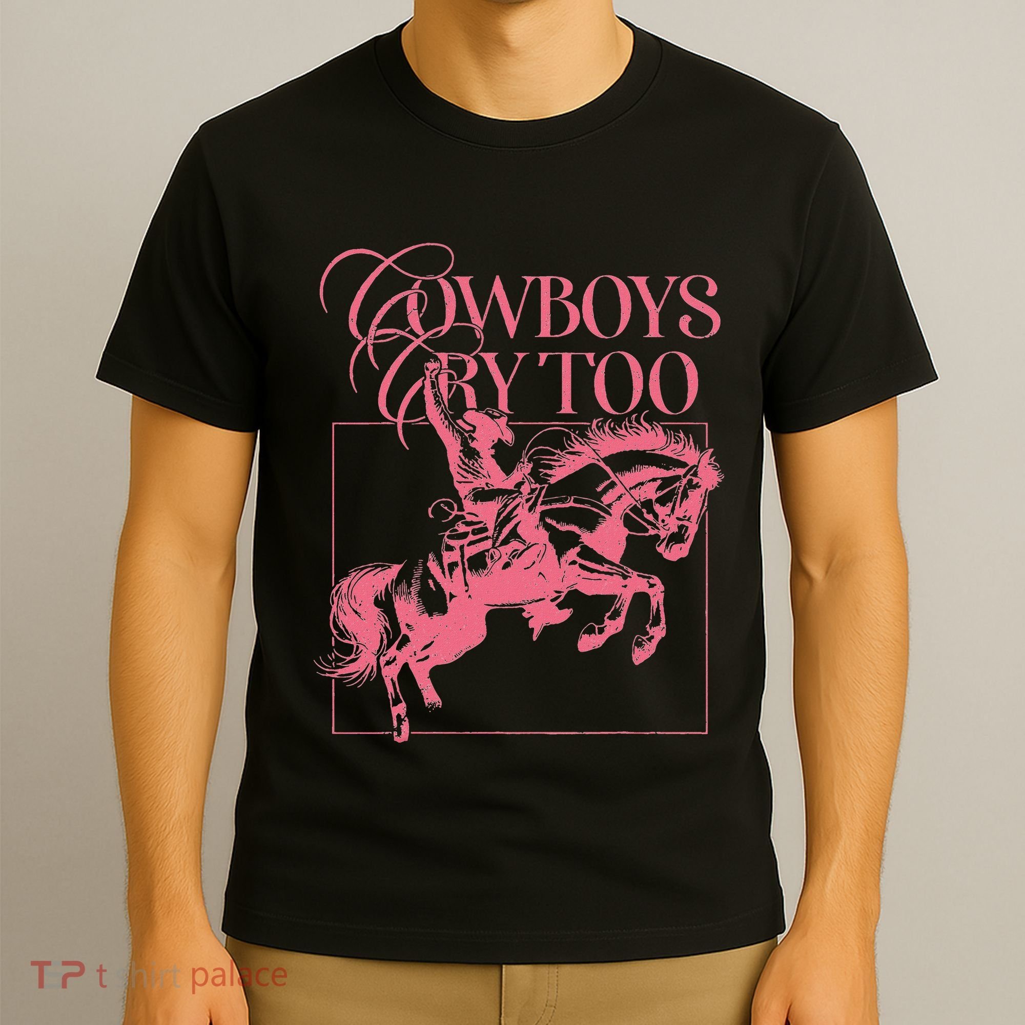 Western Cowgirl Cowboy Aesthetic Cowboys Cry Too T-Shirt