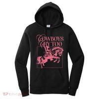 Western Cowgirl Cowboy Aesthetic Cowboys Cry Too Women's Hoodie thumb 0