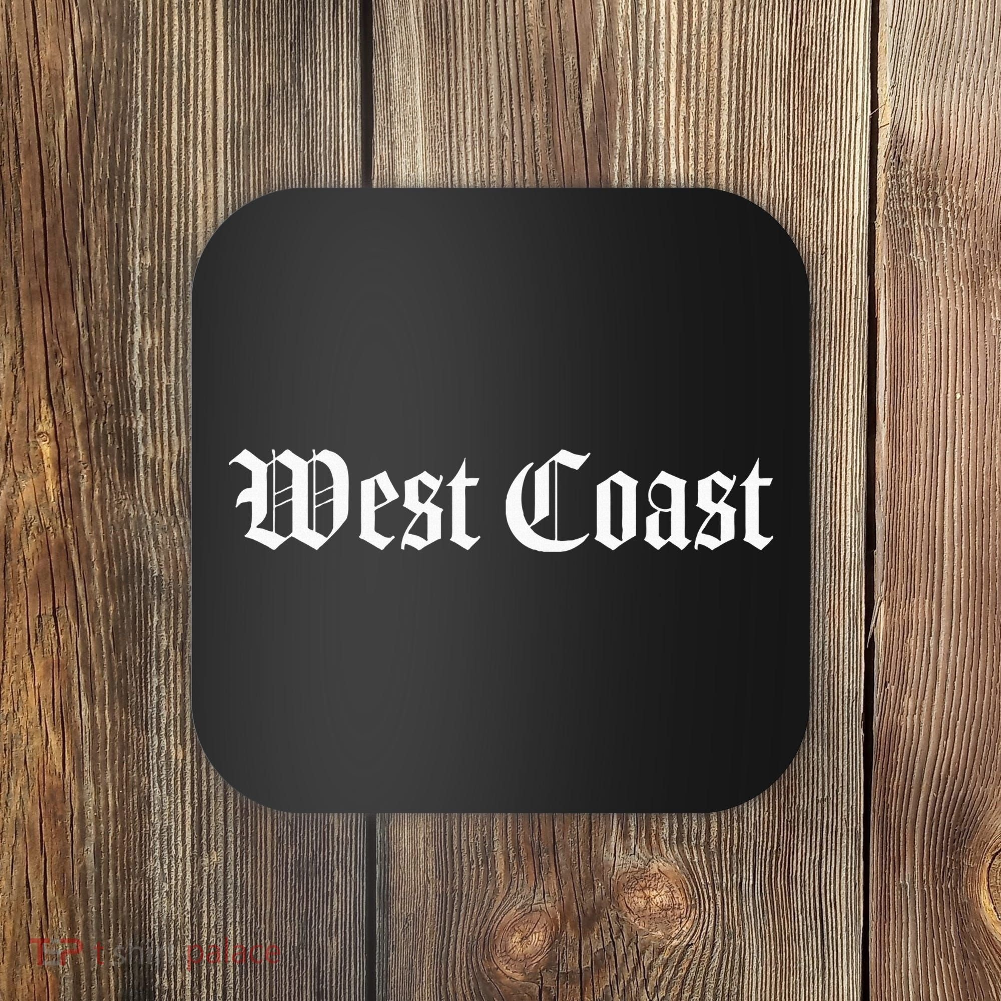 West Coast California Hip Hop Rap West Side Coaster