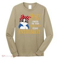 Womens Crazy Cat Lady I Prefer The Term Dedicated Feline Enthusiast Long Sleeve Shirt thumb 0